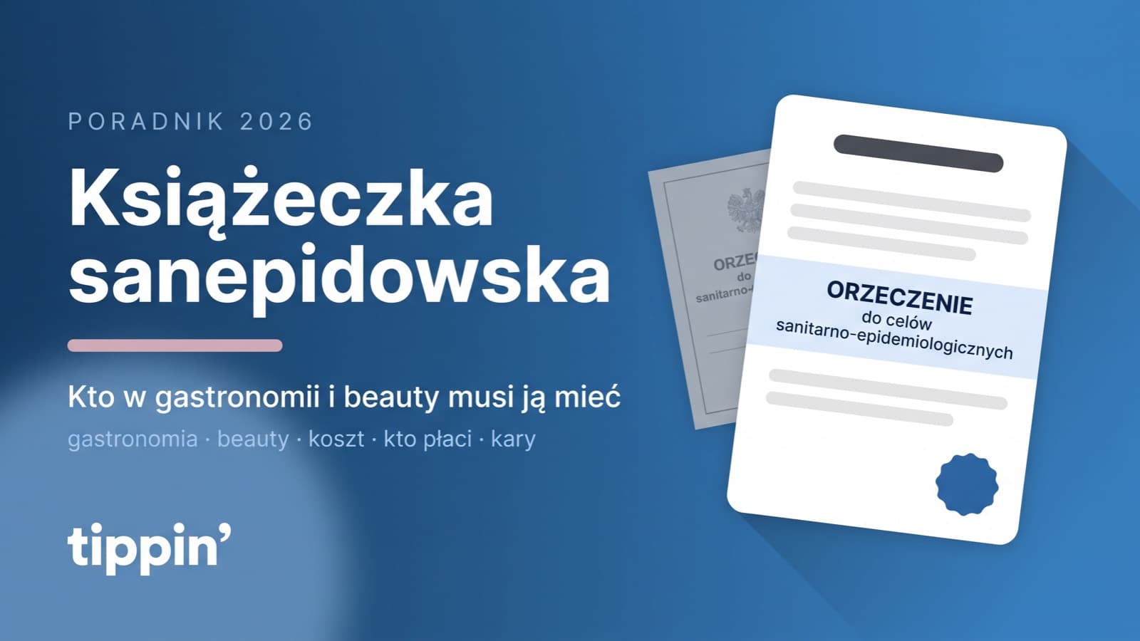 Biała karta orzeczenia do celów sanitarno-epidemiologicznych, za nią wyblakła dawna książeczka sanepidowska